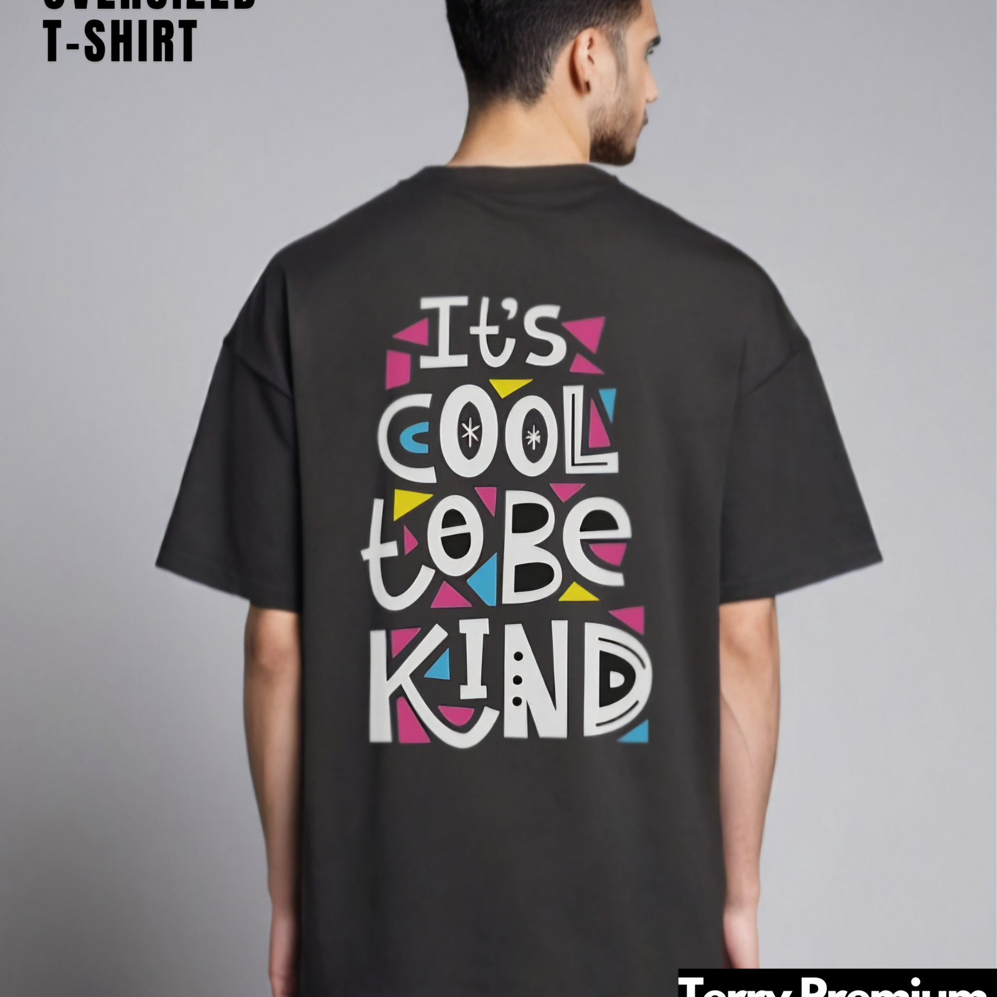 Be Kind, Be Cool - Oversized T-Shirt